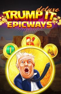 Trump It Deluxe EPICWAYS