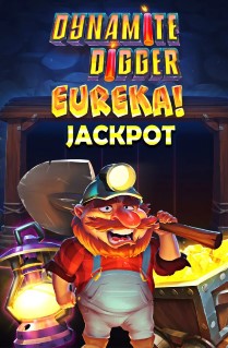 Dynamite Digger Eureka Jackpot