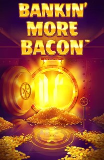 Bankin’ More Bacon