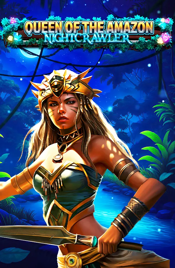 Queen Of The Amazon – Nightcrawler