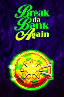 Break Da Bank Again