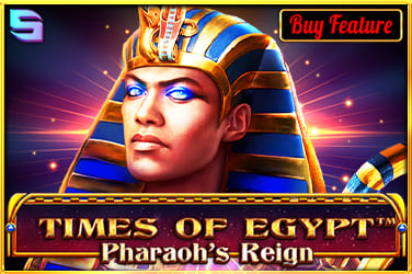 Times of Egypt – Pharaoh’s Reign