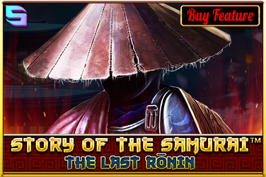 Story of The Samurai – The Last Ronin