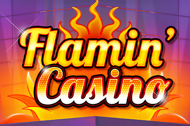 Flamin’ Casino